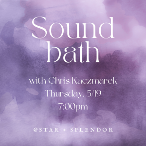 Sound Bath - May 19