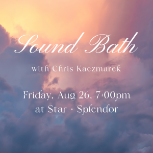 Sound Bath - Aug 26