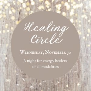 Healing Circle with Dawna - November 30