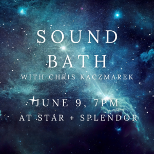Sound Bath - June 9