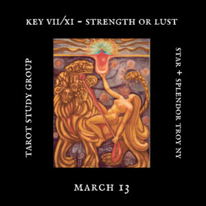 Tarot Study Group: Strength or Lust - March 13