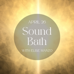 Sound Bath - April 26