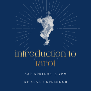 Introduction to Tarot with Ami - April 25
