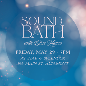 Sound Bath with Elise - May 29