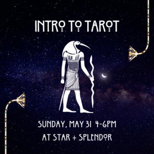 Introduction to Tarot with Ami - May 31
