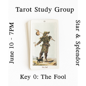 Tarot Study Group: The Fool - June 10