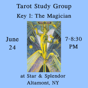 Tarot Study Group: The Magician - June 24