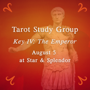 Tarot Study Group: The Emperor - August 5
