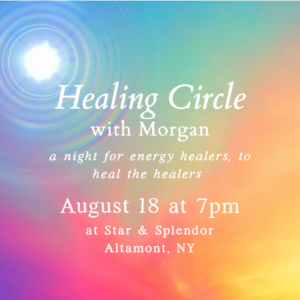 Healing Circle: a night for energy healers - August 18
