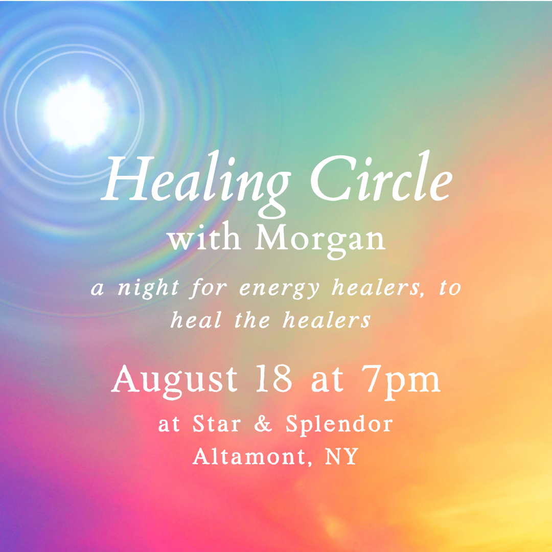 Healing Circle: a night for energy healers - August 18